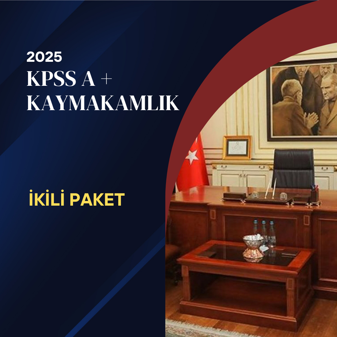 İKİLİ PAKET (KAYMAKAMLIK + KPSS A)