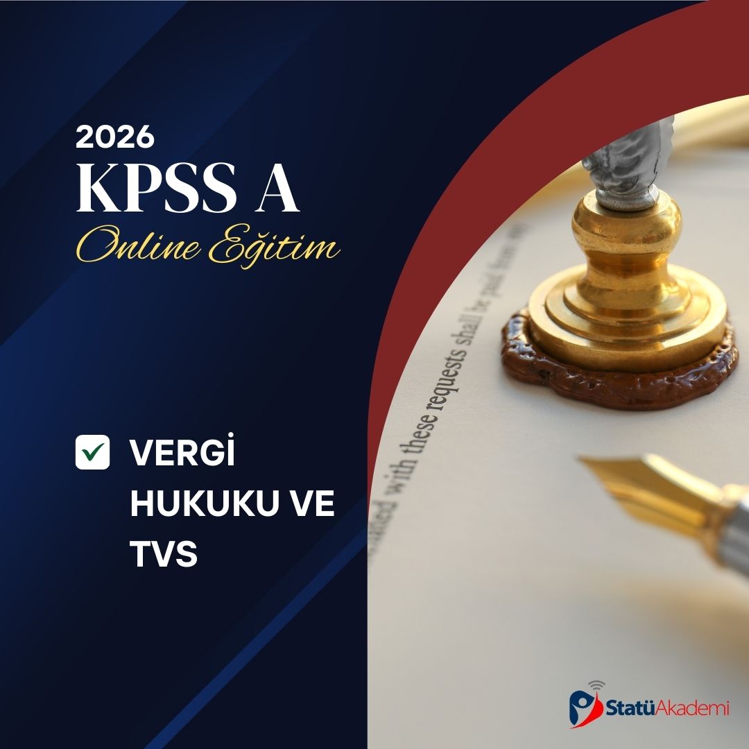 Vergi Hukuku ve TVS (KPSS A ve Kurum Sınavları)