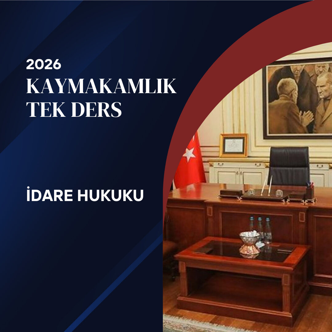İdare Hukuku (Kaymakamlık Tek Ders)