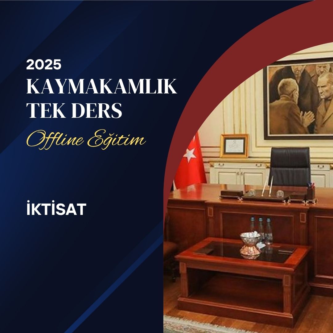 İKTİSAT - KAYMAKAMLIK TEK DERS